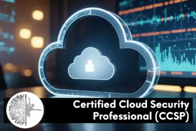 Certified Cloud Security Professional (CCSP)