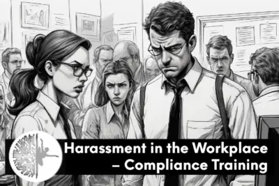 Harassment in the Workplace - Compliance Training