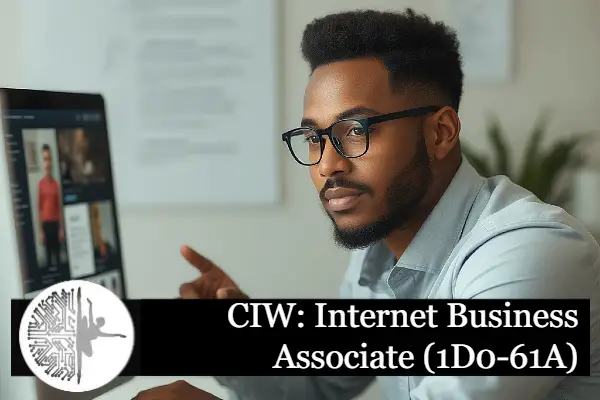 CIW Internet Business Associate (1D0-61A)